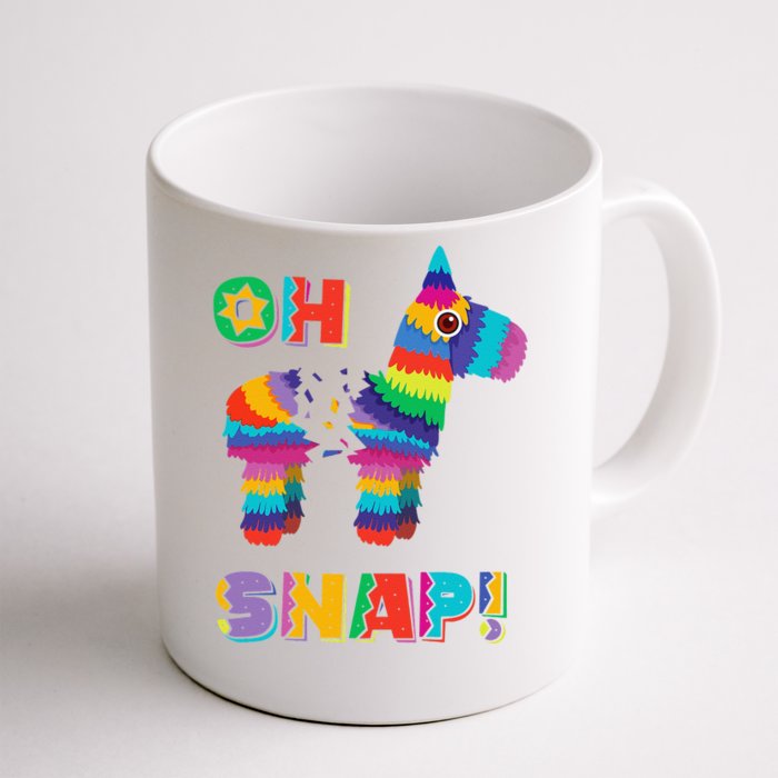 Funny Pinata OH SNAP Cinco De Mayo Mexican Party Tee Front & Back Coffee Mug