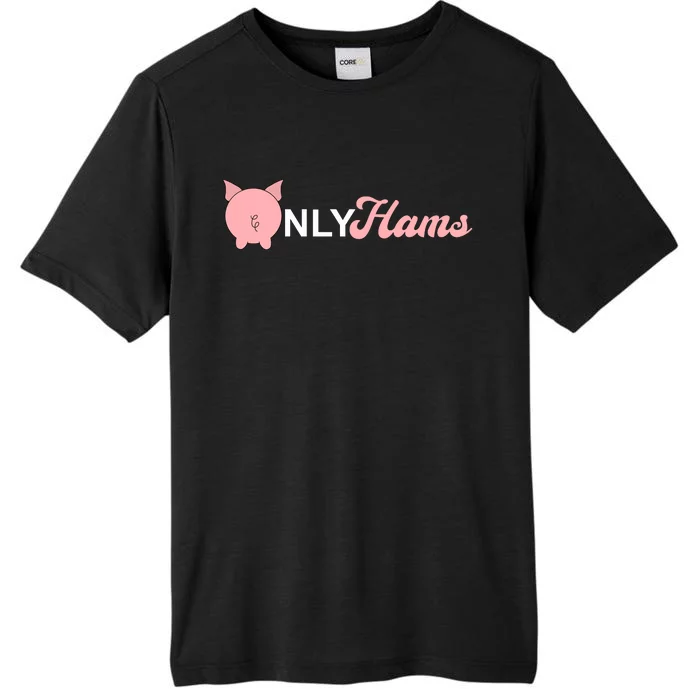 Funny Pig Only Hams Funny Pork Pig Farmer ChromaSoft Performance T-Shirt