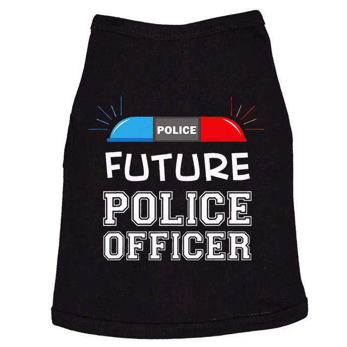 Future Police Officer Fun Novelty My Career Doggie Tank