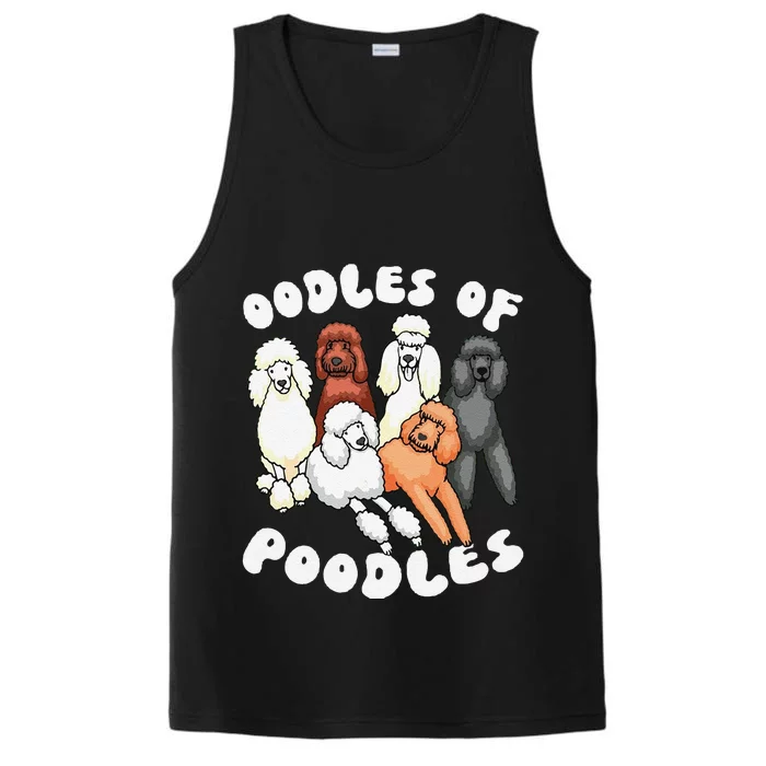 Funny Poodle Oodles Of Poodles Poodle Lover Performance Tank