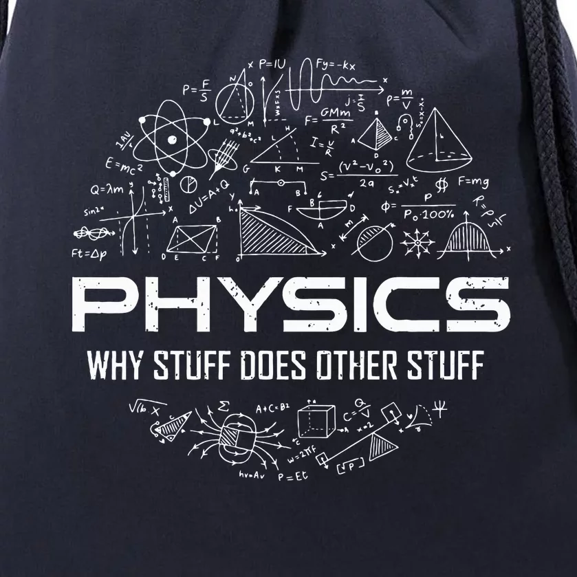 Funny Physics Physics Science Physicist Physics Humor Drawstring Bag