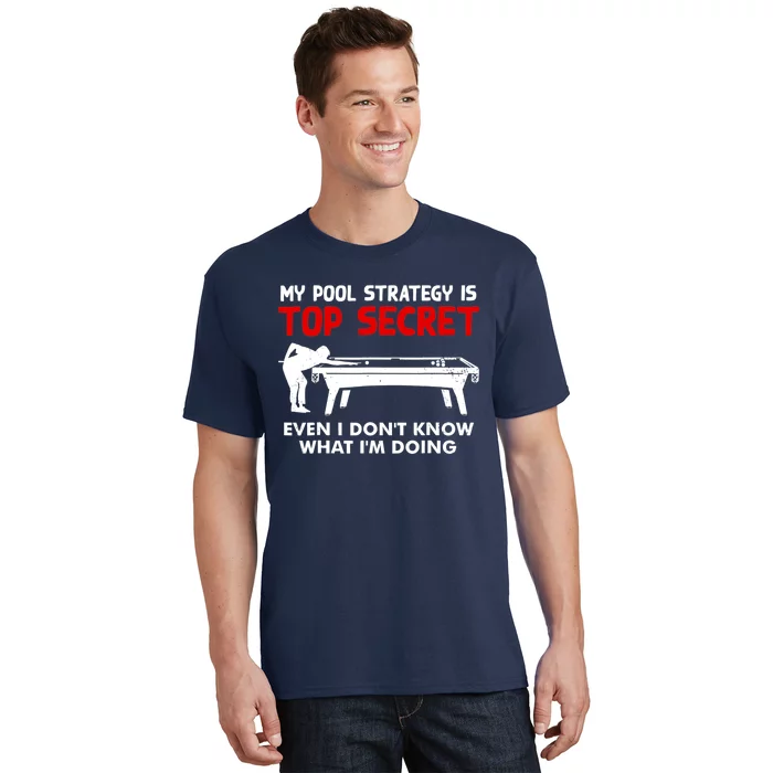 Funny Pool Player Billiards Gift T-Shirt