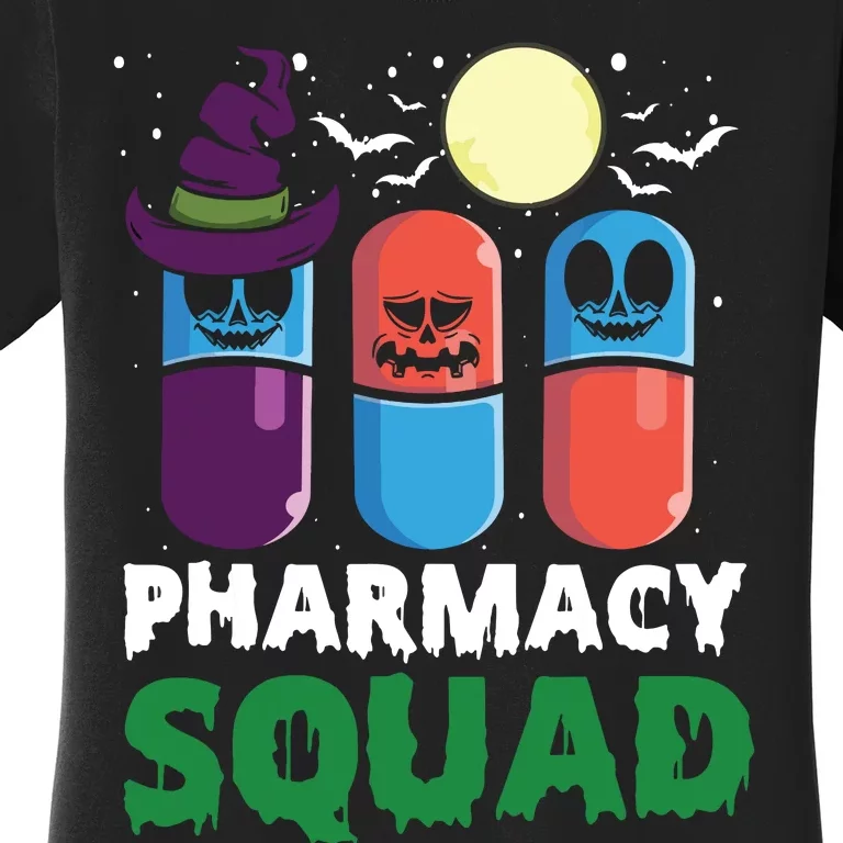 Funny Pills Pharmacist Costume Halloween Pharmacy Squad Women's T-Shirt