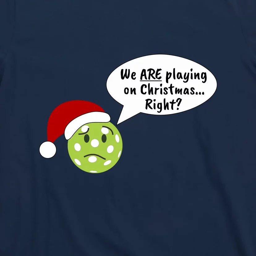 Fun Pickleball | Pickleball Christmas | Pickleball Holiday | Great Pickleball T-Shirt