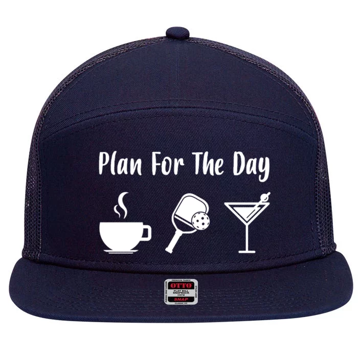 Funny Pickleball Plan For The Day Pickleball Coffee Martini Gift 7 Panel Mesh Trucker Snapback Hat