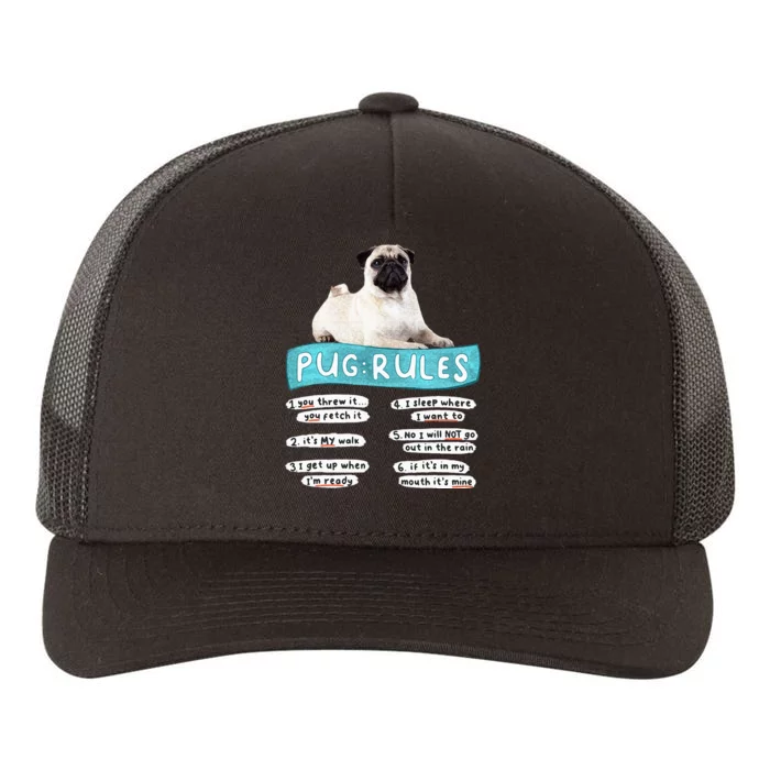 Funny Pug Pug Rules Pug Lover Pug Owner Yupoong Adult 5-Panel Trucker Hat