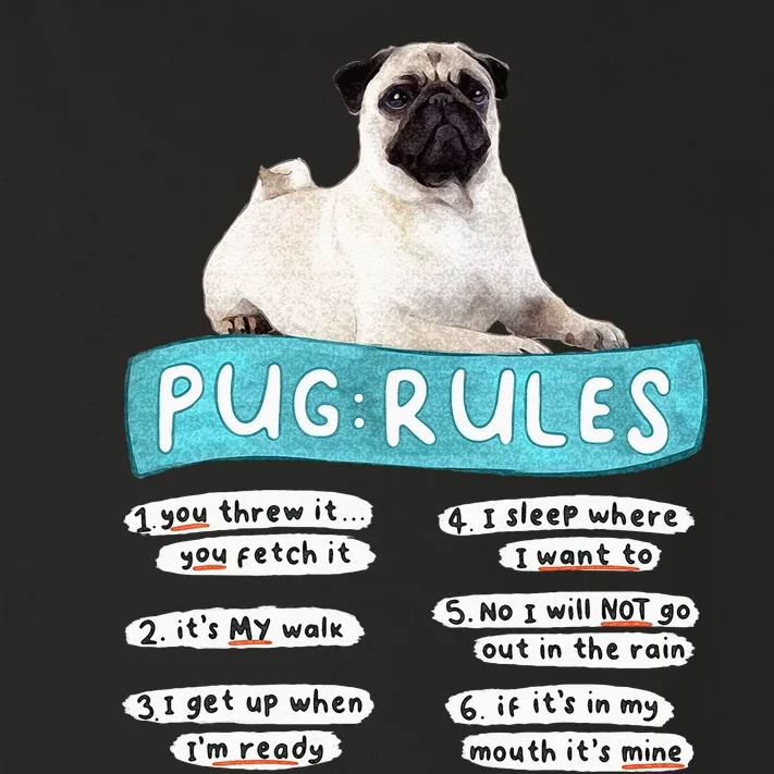 Funny Pug Pug Rules Pug Lover Pug Owner Toddler Long Sleeve Shirt