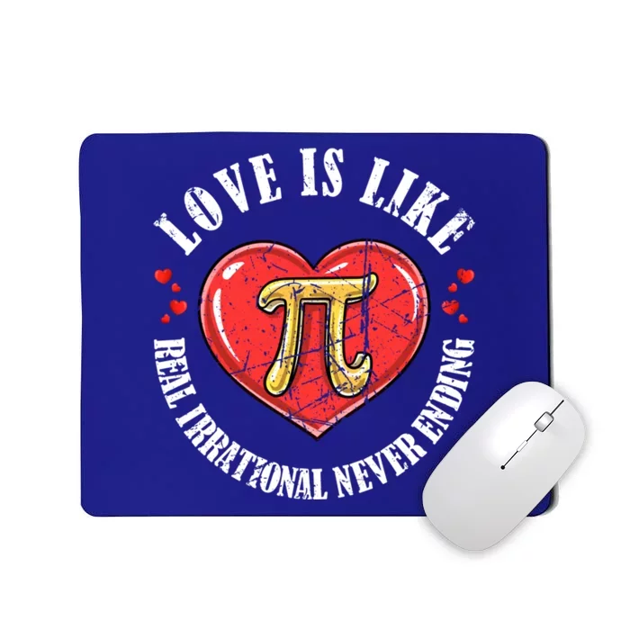 Funny Pi Pun Love Quote Cool Gift Retro Art Cool Gift Pi Day Math Lover Joke Fun Mousepad