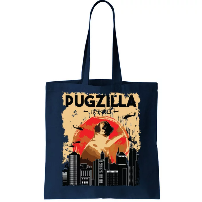 Funny Pug Pugzilla Funny Dog Pug Lover Pug Owner Pug Tote Bag