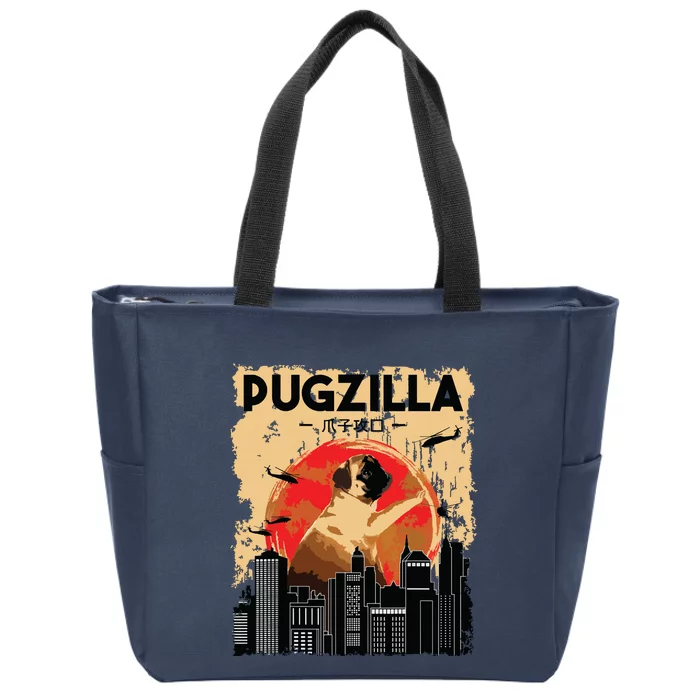 Funny Pug Pugzilla Funny Dog Pug Lover Pug Owner Pug Zip Tote Bag