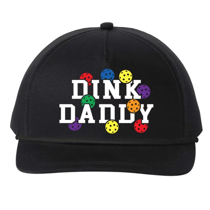 Funny Pickleball Pun For Pickleball Players Dink Daddy Gift Snapback Five-Panel Rope Hat