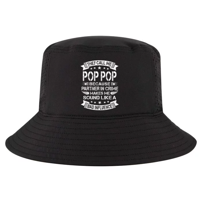 Funny Pop Pop Pop Pop Partner In Crime Dad Fathers Day Cool Comfort Performance Bucket Hat