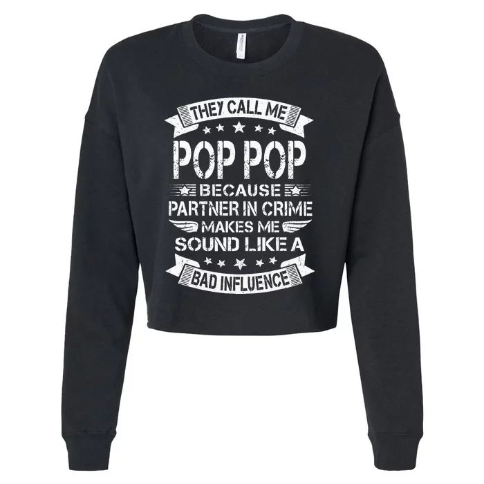 Funny Pop Pop Pop Pop Partner In Crime Dad Fathers Day Cropped Pullover Crew