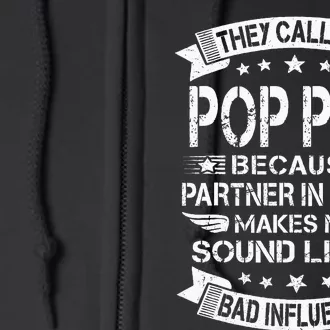 Funny Pop Pop Pop Pop Partner In Crime Dad Fathers Day Full Zip Hoodie