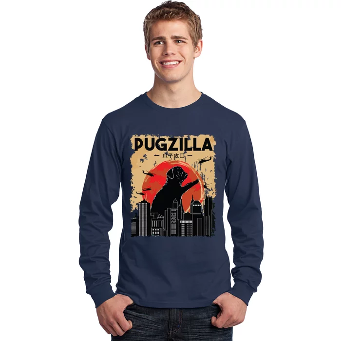 Funny Pug Pugzilla Funny Dog Pug Long Sleeve Shirt