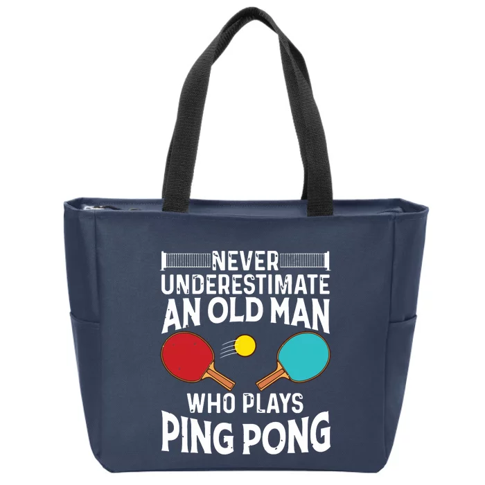 Funny Ping Pong Design Men Dad Grandpa Table Tennis Player Zip Tote Bag