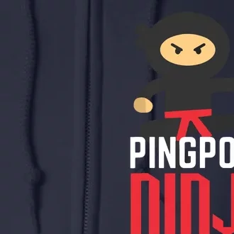 Funny Ping Pong Ninja Shirts Table Tennis Full Zip Hoodie