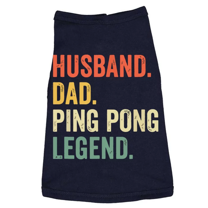 Funny Ping Pong Husband Dad Table Tennis Legend Vintage Doggie Tank