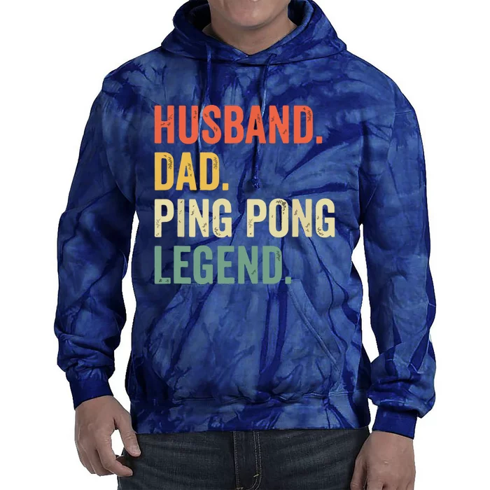 Funny Ping Pong Husband Dad Table Tennis Legend Vintage Tie Dye Hoodie