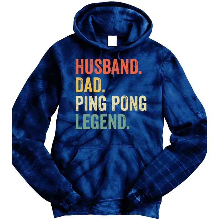 Funny Ping Pong Husband Dad Table Tennis Legend Vintage Tie Dye Hoodie