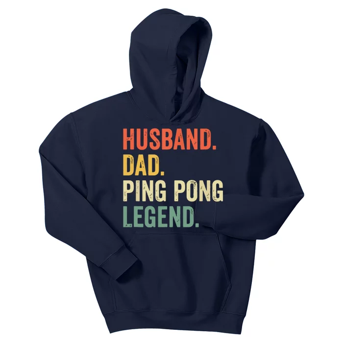 Funny Ping Pong Husband Dad Table Tennis Legend Vintage Kids Hoodie