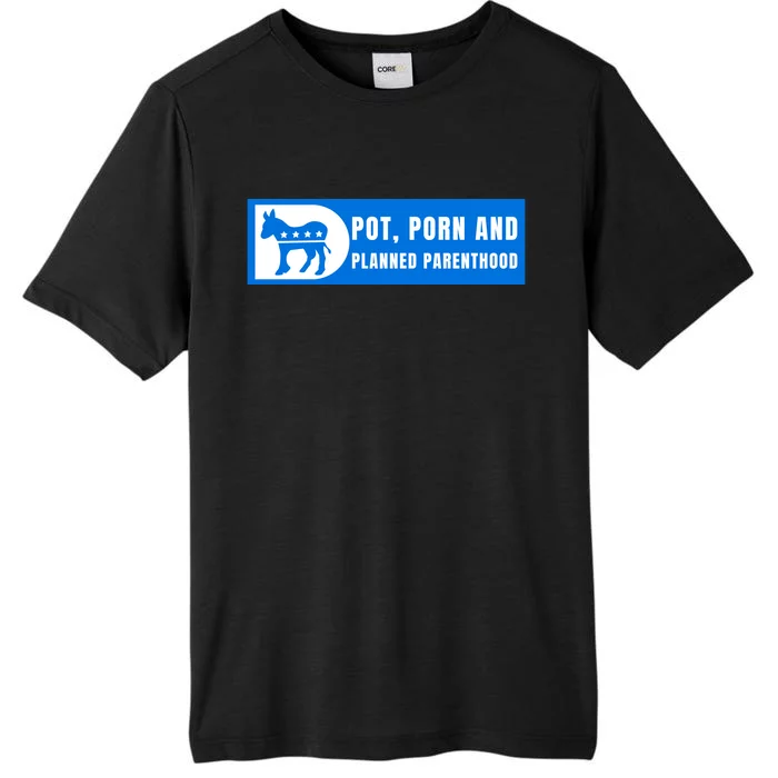 Funny Pot Porn Planned Parenthood ChromaSoft Performance T-Shirt