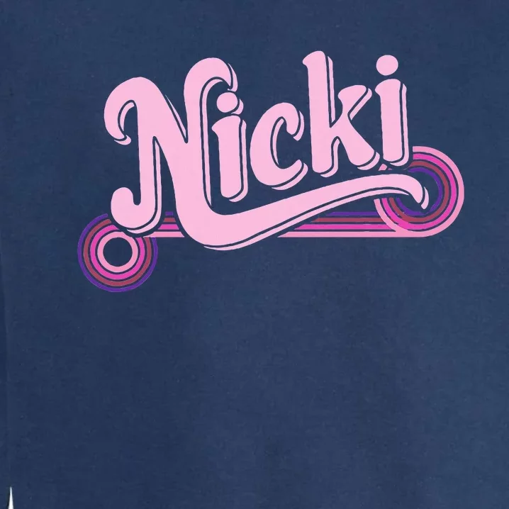 Funny Pink Personalized Name Nicki I Love Nicki Garment-Dyed Sweatshirt