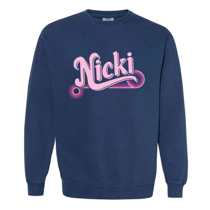 Funny Pink Personalized Name Nicki I Love Nicki Garment-Dyed Sweatshirt