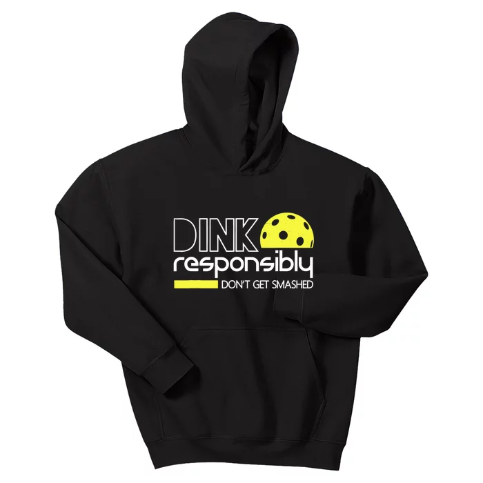 Funny Pickleball Player Dink Responsibly Don't Get Smashed Kids Hoodie