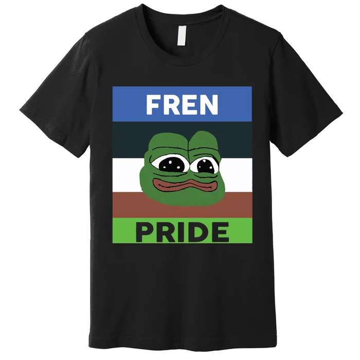 Fren Pride PEPE The Frog Premium T-Shirt