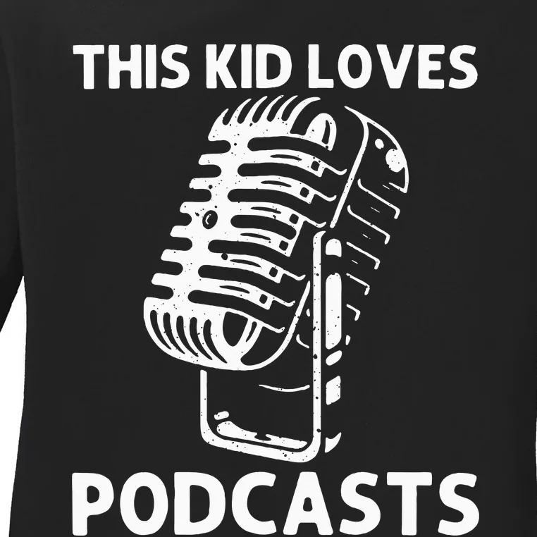 Funny Podcast Podcaster Ladies Long Sleeve Shirt