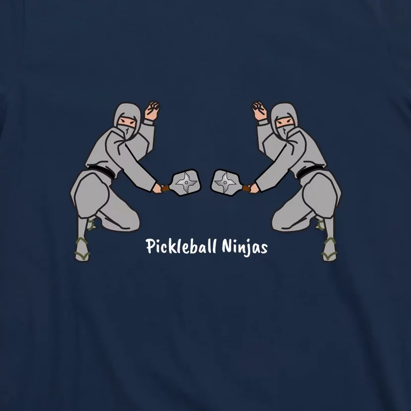 Fun Pickleball, Pickleball Ninja Men Doubles, Pickleball For Life T-Shirt