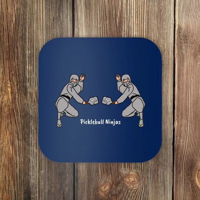 Fun Pickleball, Pickleball Ninja Men Doubles, Pickleball For Life Coaster