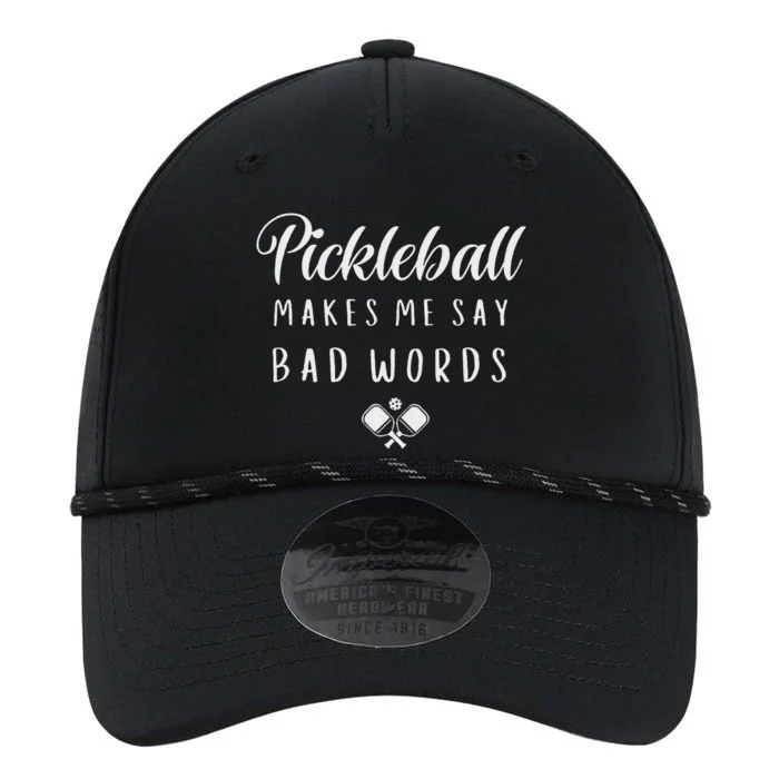 Funny Pickleball Players Pickleball Makes Me Say Bad Words Performance The Dyno Cap