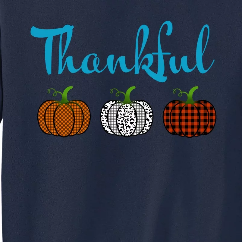 Fall Plaid Pumpkin Thankful Women, Thanksgiving Be Blessed Tall Sweatshirt