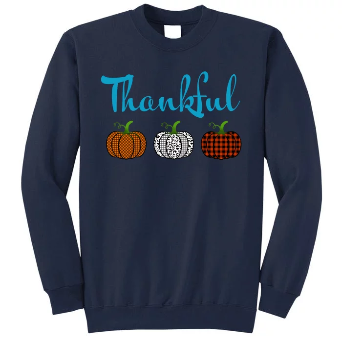 Fall Plaid Pumpkin Thankful Women, Thanksgiving Be Blessed Tall Sweatshirt