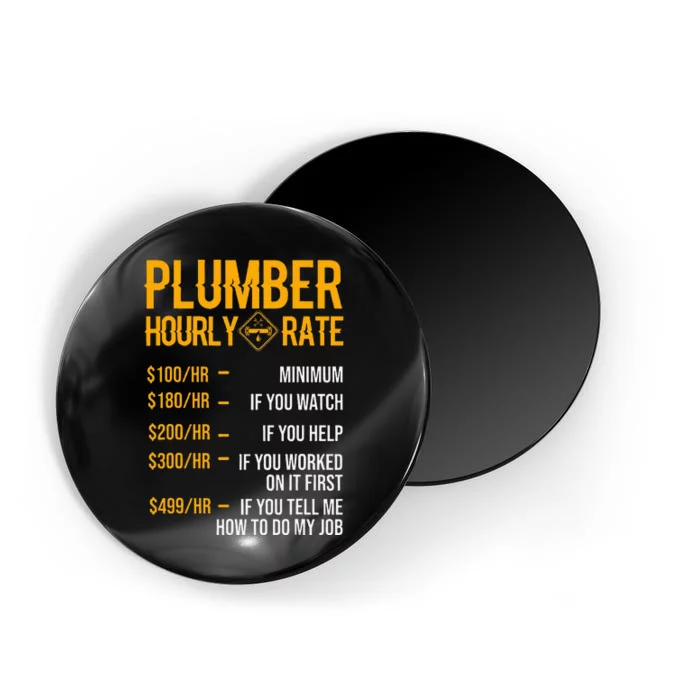 Funny Plumber Plumber Hourly Rate Plumber Magnet