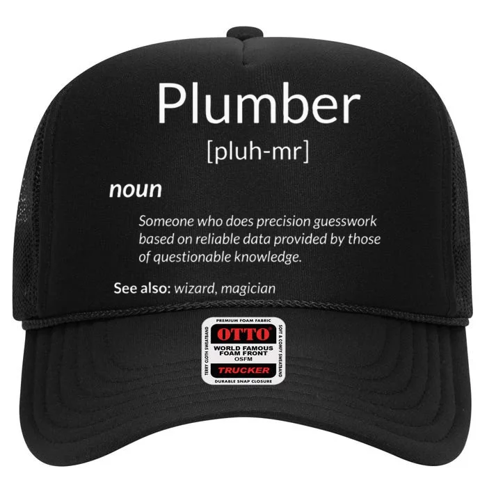 Funny Plumbing Plumber Definition High Crown Mesh Trucker Hat