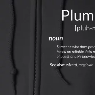 Funny Plumbing Plumber Definition Full Zip Hoodie