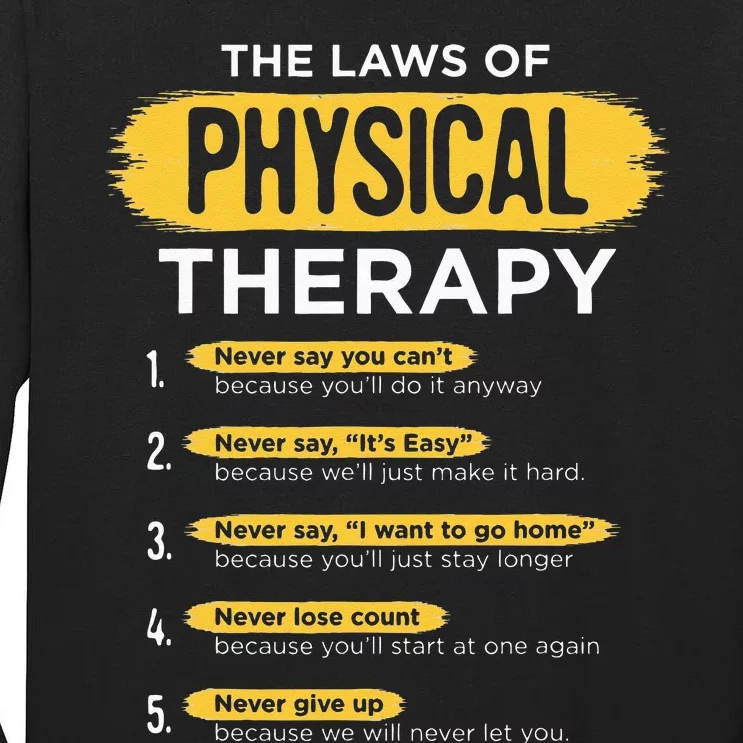 Funny PT Physical Therapy Gift Therapist Month Tall Long Sleeve T-Shirt