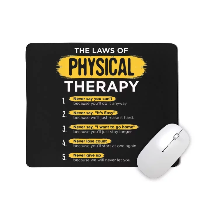 Funny PT Physical Therapy Gift Therapist Month Mousepad