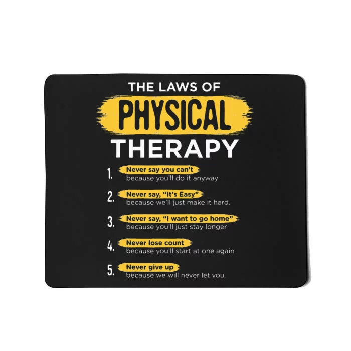 Funny PT Physical Therapy Gift Therapist Month Mousepad