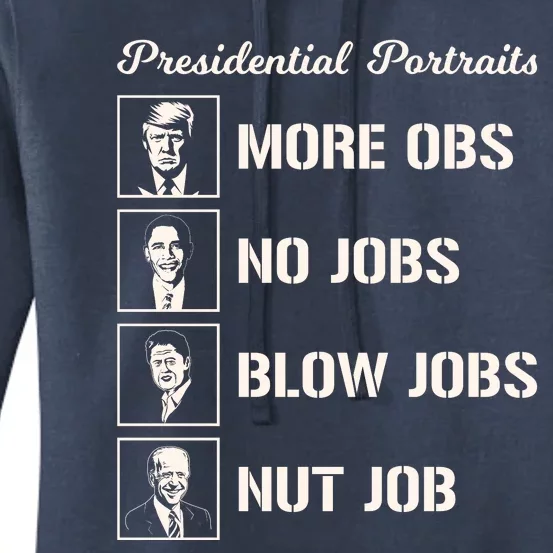 Funny Presidential Portraits Trump More Jobs Women's Pullover Hoodie