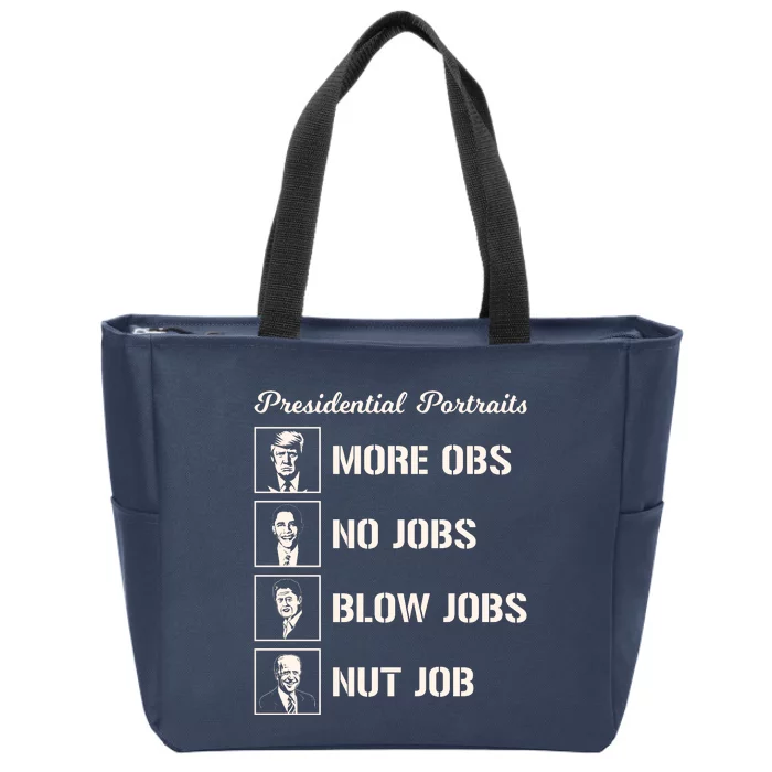 Funny Presidential Portraits Trump More Jobs Zip Tote Bag