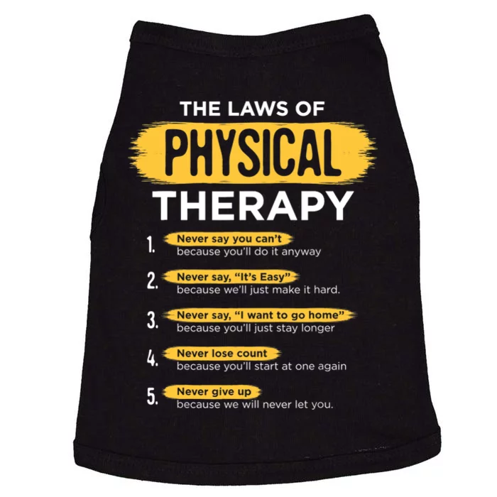 Funny PT Physical Therapy Gift Therapist Month TShirt Doggie Tank