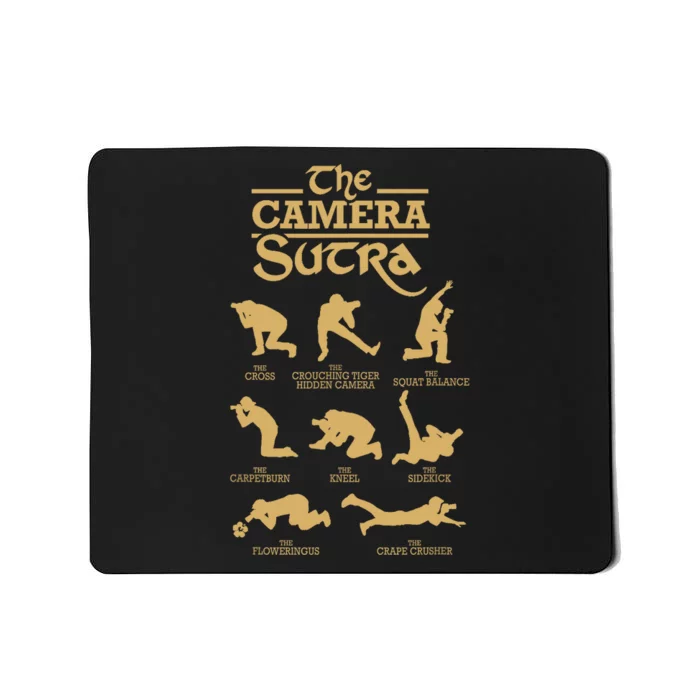 Funny Photographer Photography Gift Camera Sutra Mousepad