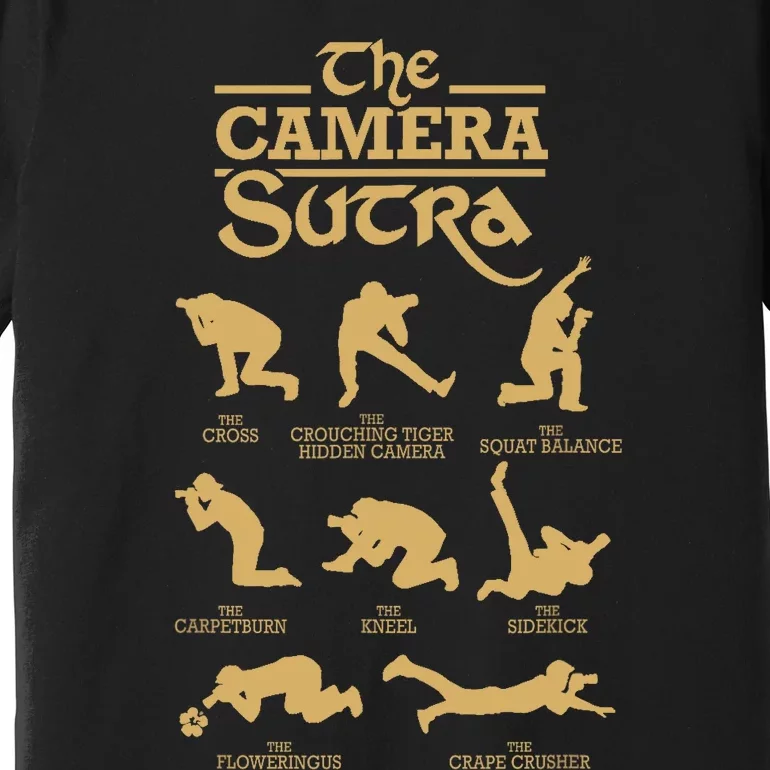 Funny Photographer Photography Gift Camera Sutra Premium T-Shirt