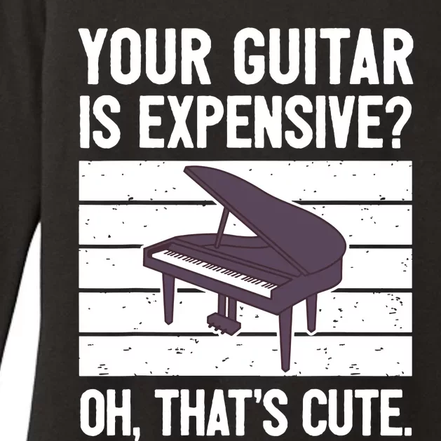 Funny Piano Player Pianist Musician Saying I Guitar Womens CVC Long Sleeve Shirt