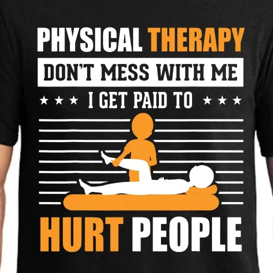 Funny PT Physical Therapy Gift Therapist Month Pajama Set