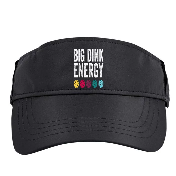 Funny Pickleball Paddle Big Dink Energy Dinking Pickle Ball Adult Drive Performance Visor